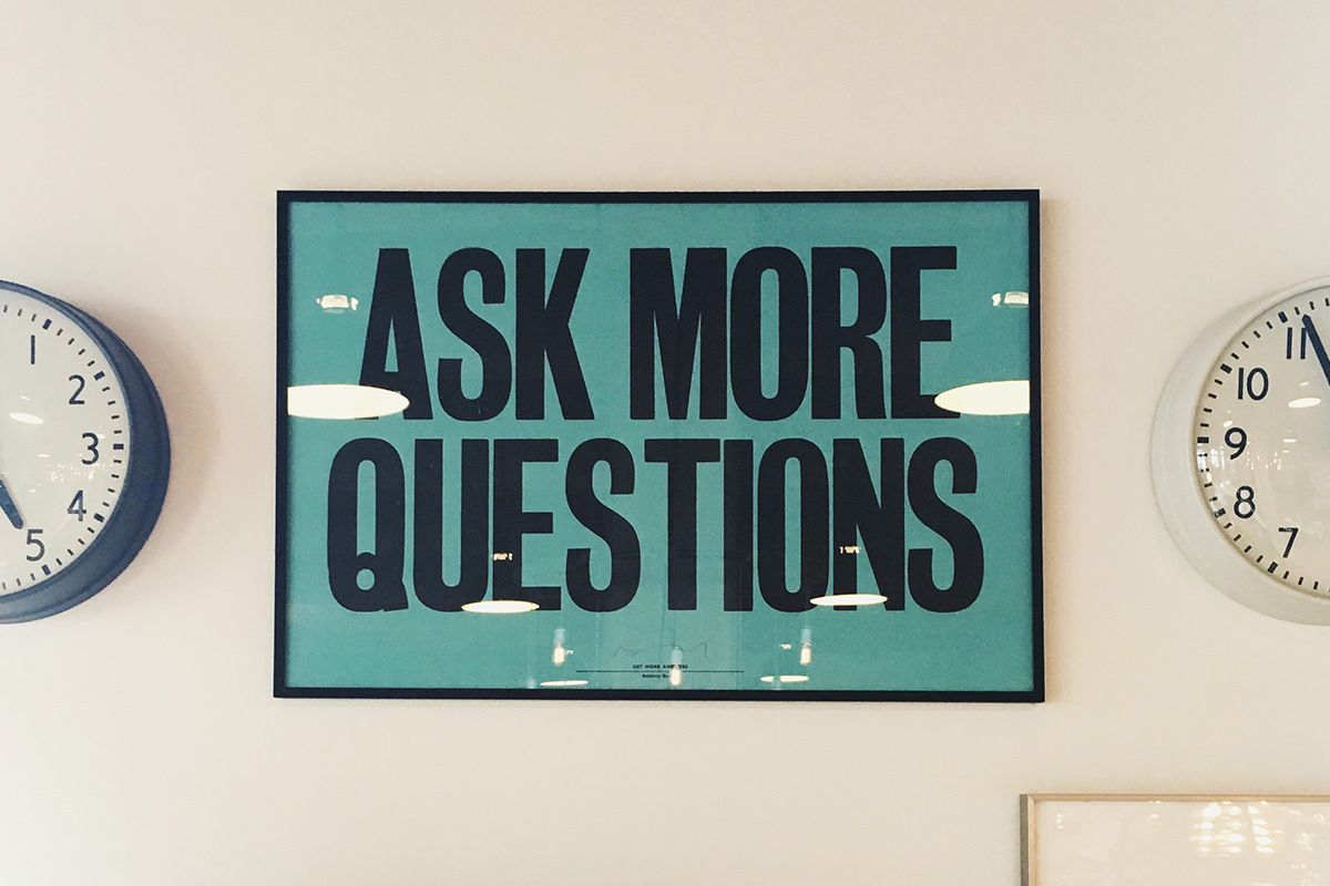 Ask good questions and get better answers